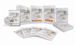 Understanding Imposter Syndrome: Recognizing the Phenomenon and Its Impact